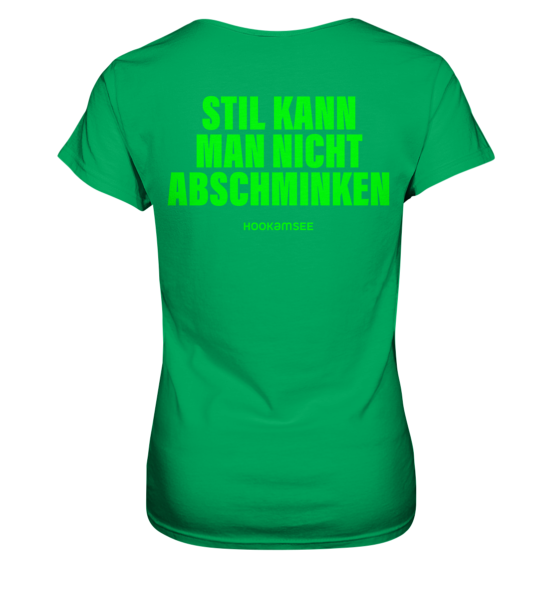Shirt "Stil kann man nicht abschminken"