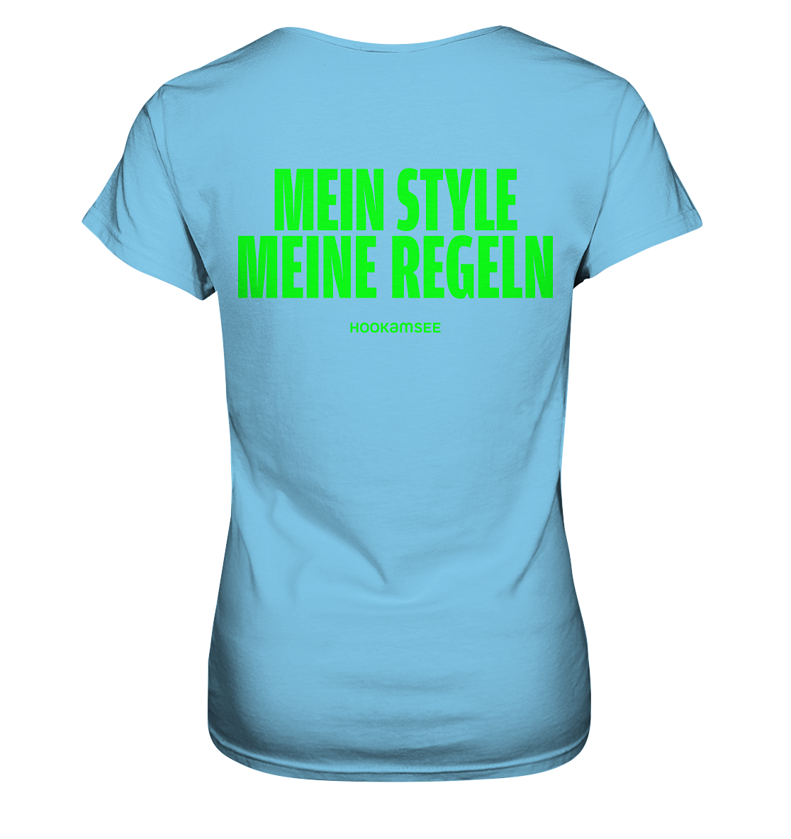 Shirt "Mein Style. Meine Regeln."