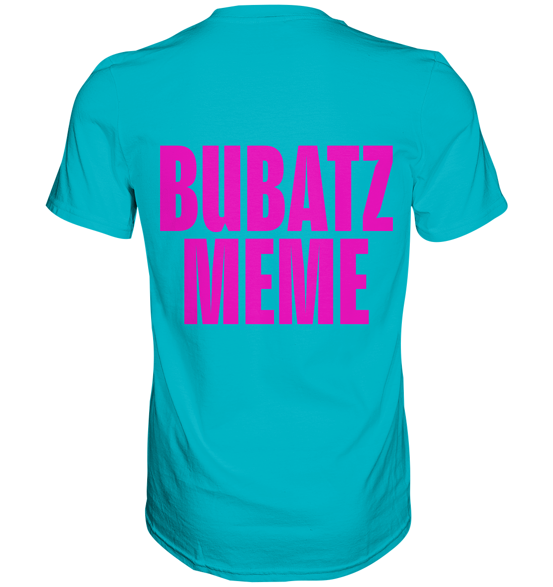 BUBATZ MEME Shirt