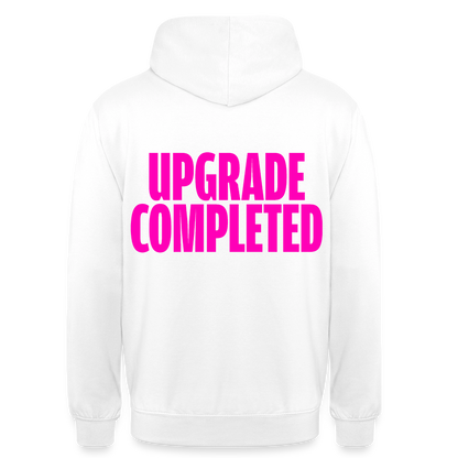 Unisex Hoodie „UPGRADE COMPLETED“ - Weiß