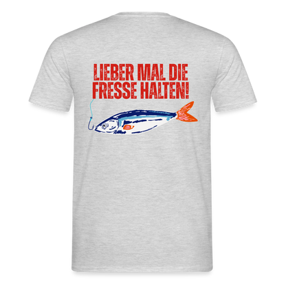 Unisex T-Shirt "Lieber mal die Fresse halten" - Grau meliert