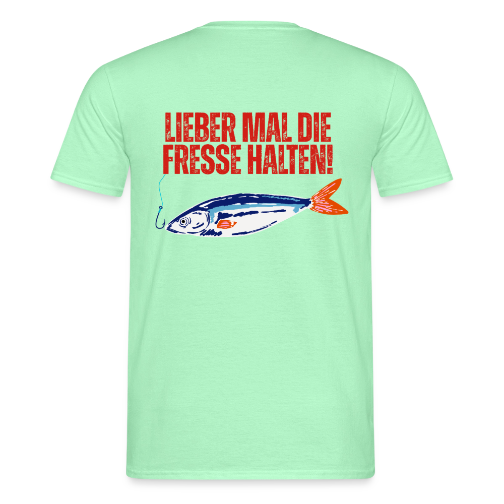Unisex T-Shirt "Lieber mal die Fresse halten" - Mintgrün