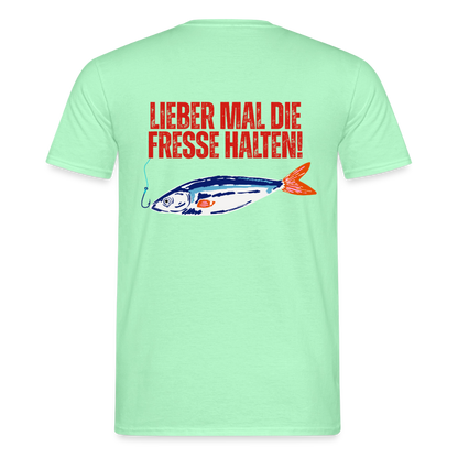Unisex T-Shirt "Lieber mal die Fresse halten" - Mintgrün