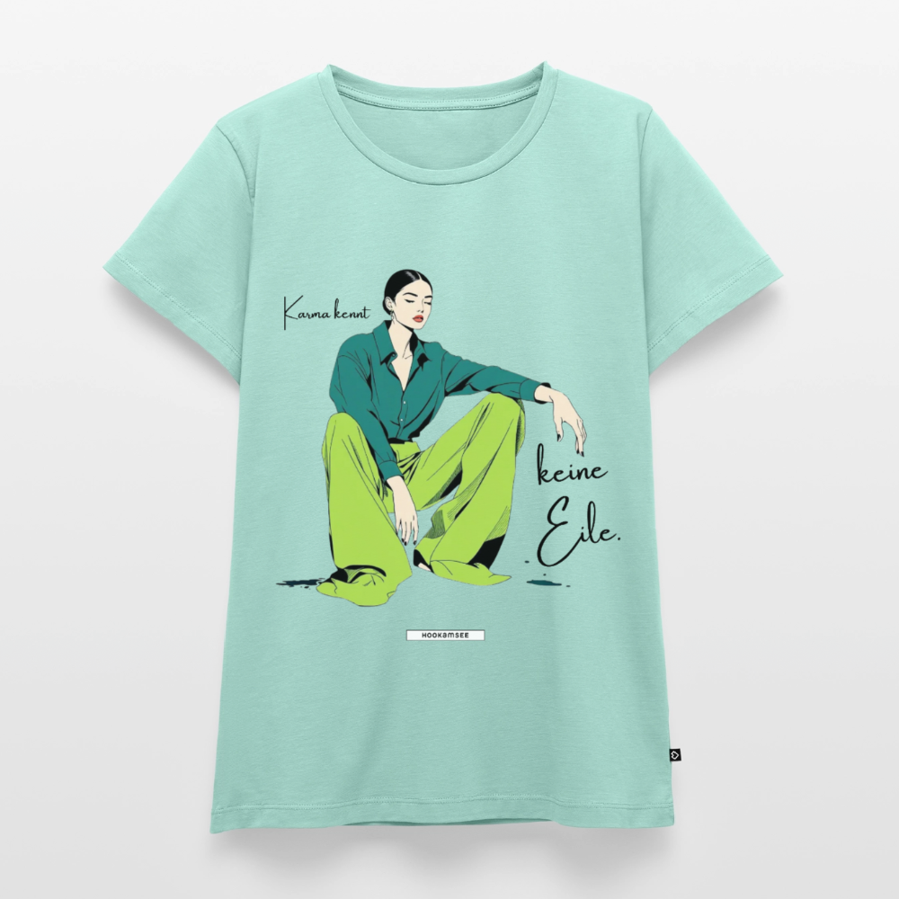 Shirt Karma kennt keine Eile. - Mint 