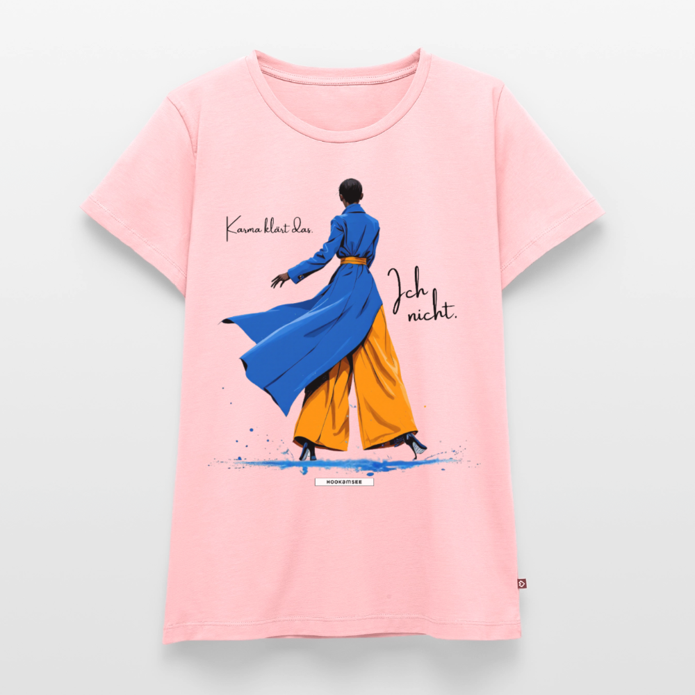 Shirt Karma klärt das. Ich nicht. - Rosa