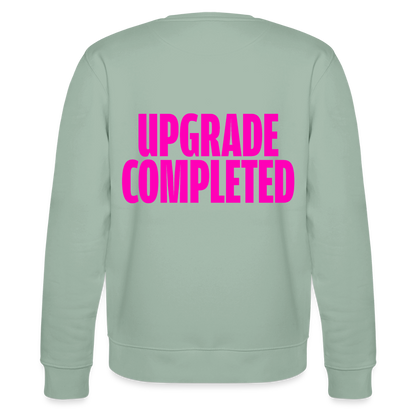 UPGRADE COMPLETED Unisex Sweatshirt - Helles Graugrün