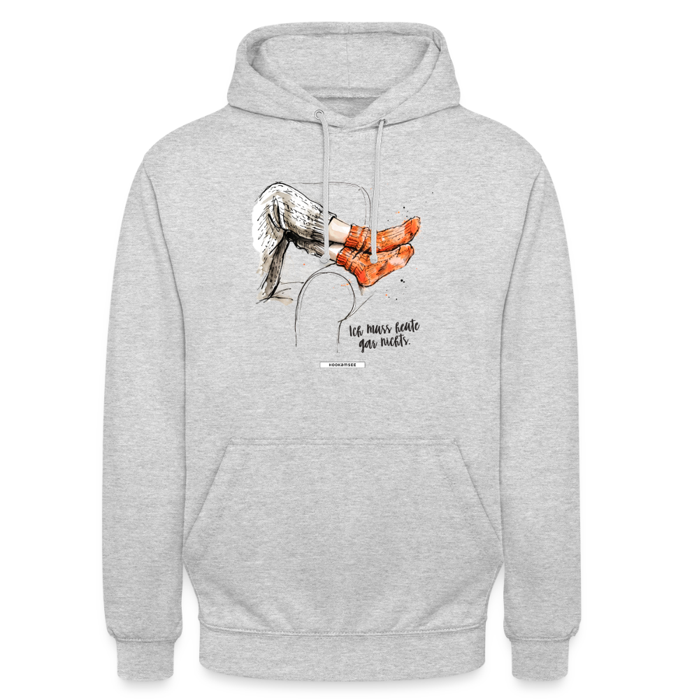 Hoodie Ich muss heute gar nichts - Hellgrau meliert