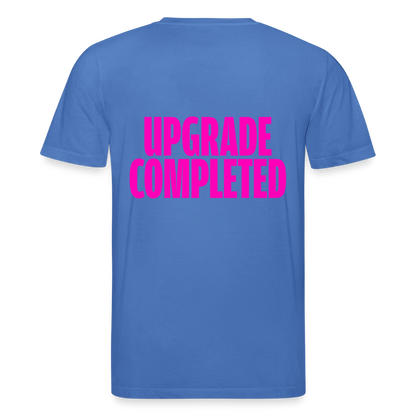 UPGRADE COMPLETED Unisex T-Shirt - Achtsames Blau