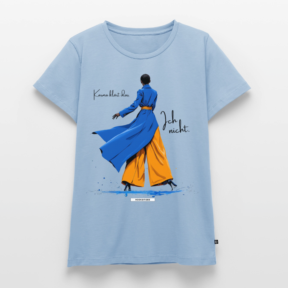 Shirt Karma klärt das. Ich nicht. - Hellblau