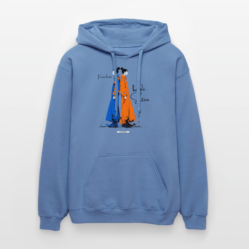 Hoodie Karma kennt beide Seiten. - Carolina Blue