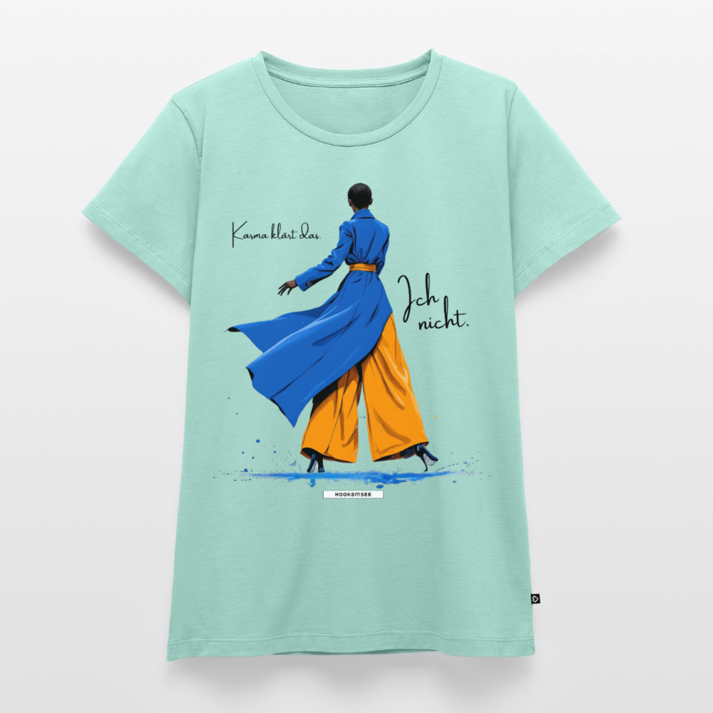 Shirt Karma klärt das. Ich nicht. - Mint 