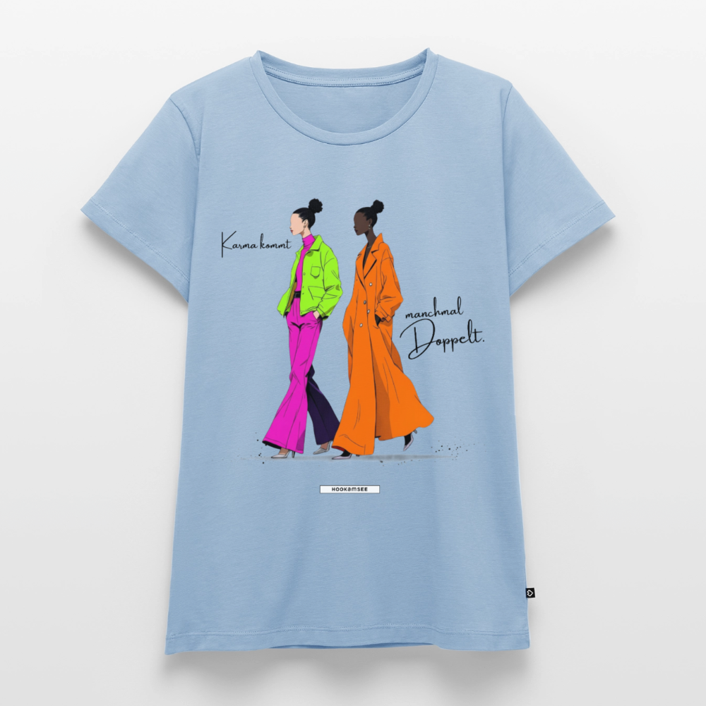 Shirt Karma kommt manchmal doppelt. - Hellblau