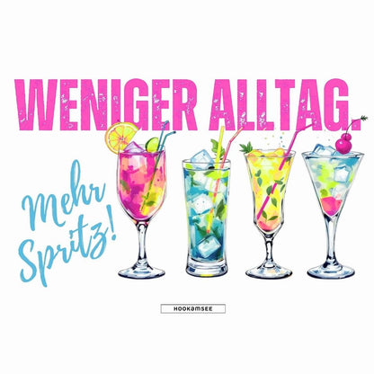Große Shopping Bag "Weniger Alltag. Mehr Spritz!" #168