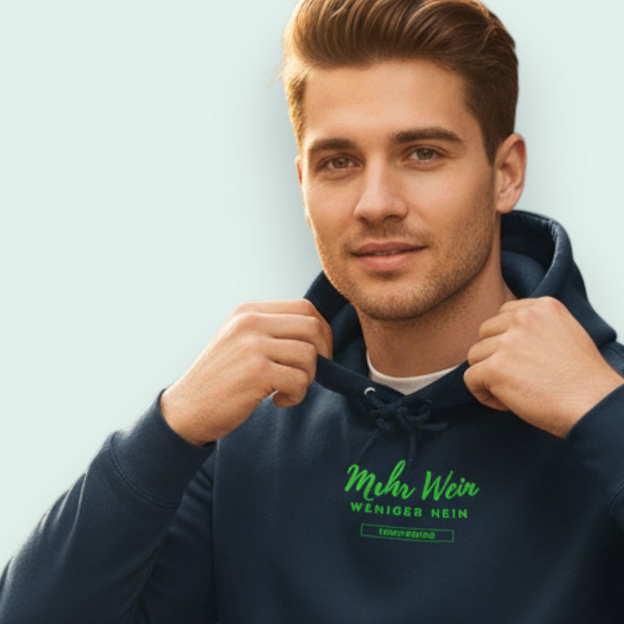 MEHR WEIN – WENIGER NEIN Unisex Hoodie