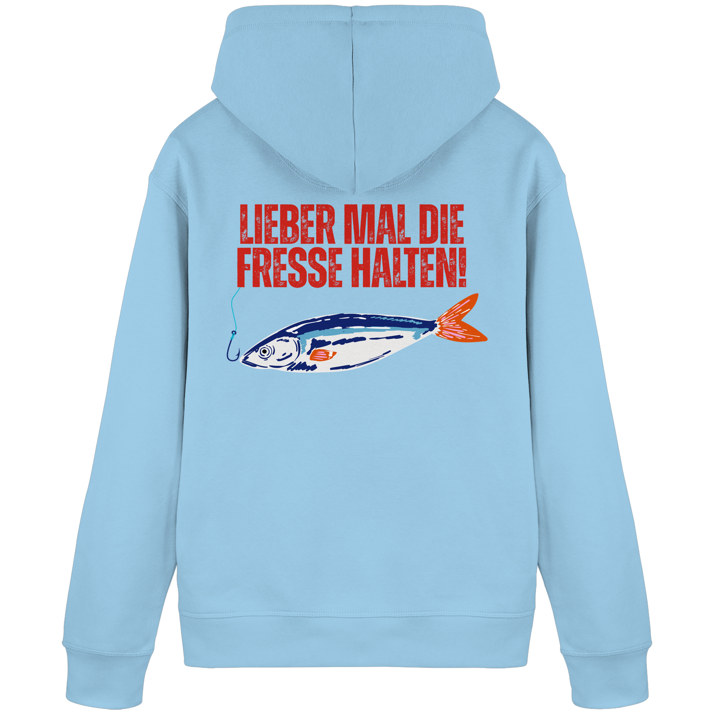 Hoodie "Lieber mal die Fresse halten"