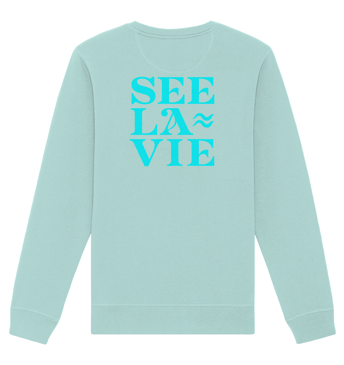 Organic Basic Unisex Sweatshirt – SEE LA VIE Edition