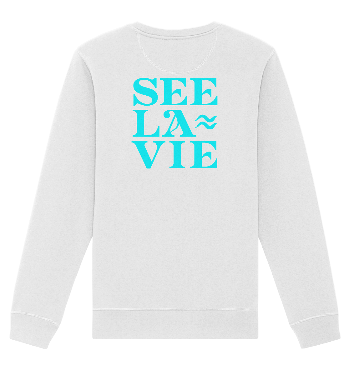 Organic Basic Unisex Sweatshirt – SEE LA VIE Edition