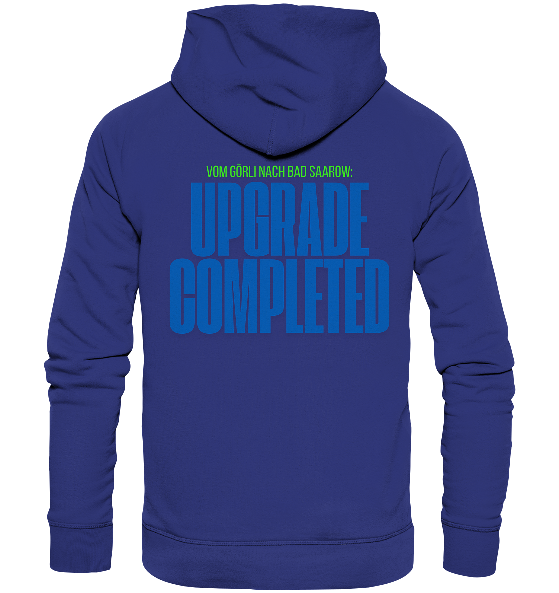 Unisex Hoodie –  UPGRADE COMPLETED Edition
