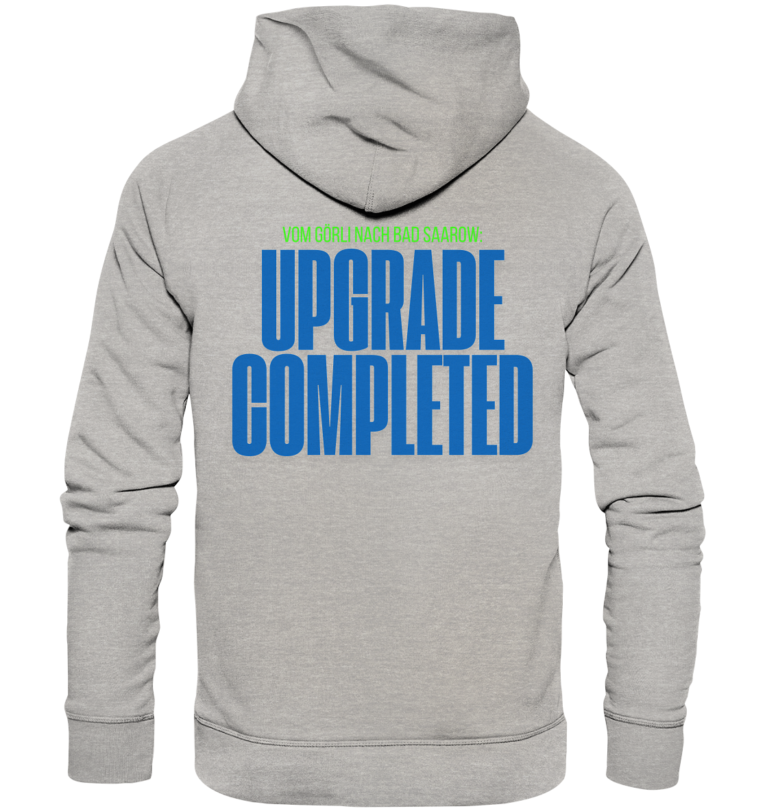 Unisex Hoodie –  UPGRADE COMPLETED Edition