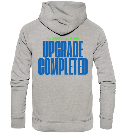 Unisex Hoodie –  UPGRADE COMPLETED Edition