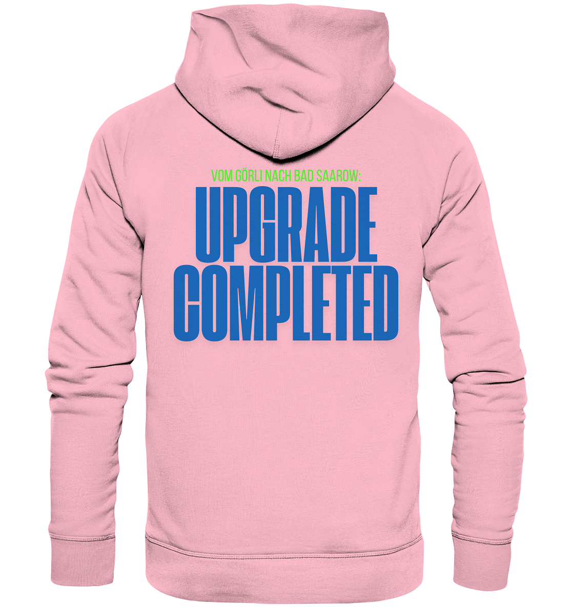 Unisex Hoodie –  UPGRADE COMPLETED Edition