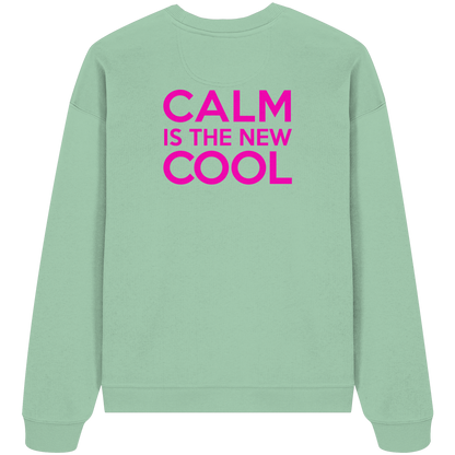 Organic Oversize Sweatshirt – CALM IS THE NEW COOL