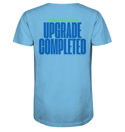 Unisex Shirt – UPGRADE COMPLETED Edition
