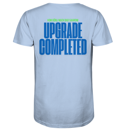 Unisex Shirt – UPGRADE COMPLETED Edition