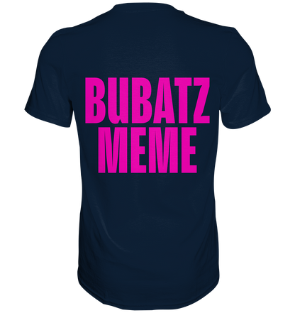BUBATZ MEME Shirt
