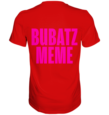 BUBATZ MEME Shirt