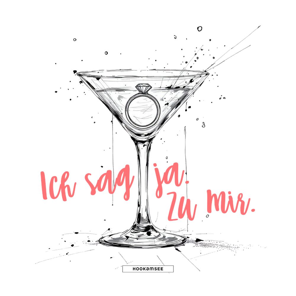 Illustration eines Cocktailglases im Skizzenstil mit Ring als Diamant-Detail und Schriftzug Ich sag ja. Zu mir. in Koralle, HOOKamSEE Logo