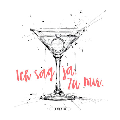 Illustration eines Cocktailglases im Skizzenstil mit Ring als Diamant-Detail und Schriftzug Ich sag ja. Zu mir. in Koralle, HOOKamSEE Logo