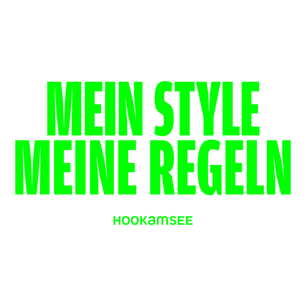 Statement Print „MEIN STYLE MEINE REGELN“ in Neon-Grün von HOOKamSEE
